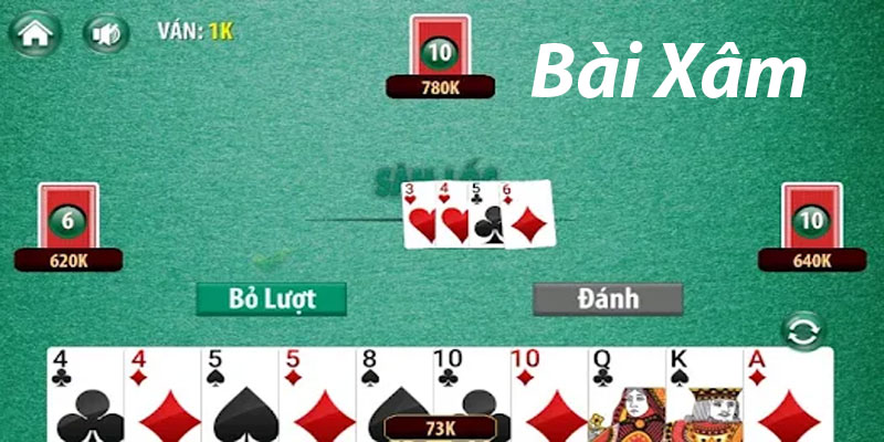 Những chiến thuật hiệu quả khi chơi bài Xâm